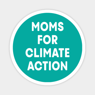 Moms for Climate Action (Teal) Magnet